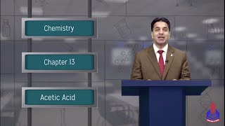 CHE 12 LEC 7 Acetic Acid Preparation Fermentation Physical Characteristics and Uses  PGC Lectures [upl. by Garihc]