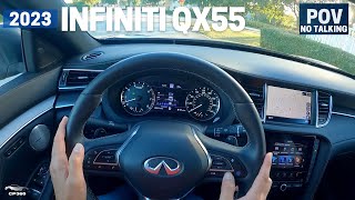 2023 Infiniti QX55 Essential AWD  POV Driving  SUV  Coupe  Great Style [upl. by Igiul]