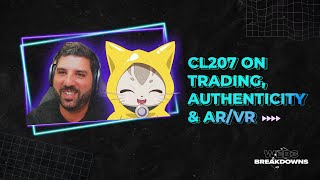 CL207 on Trading Authenticity and ARVR  Web3 Breakdowns Podcast [upl. by Nagek]