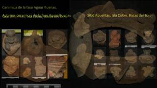 Interpretaciones Cambiantes de la Arqueología de Bocas del Toro Panamá [upl. by Ainahpets]