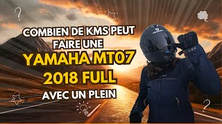 Combien de kilomètres peut faire une Yamaha mt07 2018 full avec un plein [upl. by Anaihsat115]