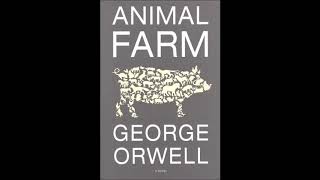 Animal Farm Audio Book Novel written by George Orwell [upl. by Elyrehc]