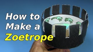 How To Make Your Own Zoetrope [upl. by Toland]