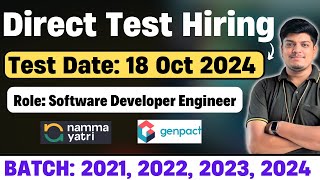 Direct Test Hiring  Test Date 18 Oct  NammaYatri Genpact Hiring  2021 2022 2023 2024 2025 [upl. by Hafler]