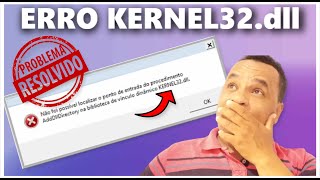 COMO RESOLVER O ERRO KERNEL32dll [upl. by Buerger27]