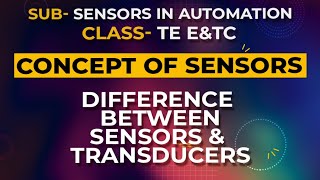 What is Sensor  Difference Between Sensor amp Transducer [upl. by Pentheam678]