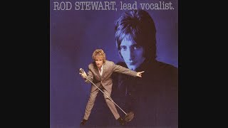 Rod Stewart  Lead Vocalist [upl. by Epuladaugairam]