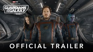 Marvel Studios’ Guardians of the Galaxy Vol 3  Official Trailer [upl. by Behre103]