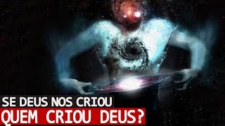 SE DEUS CRIOU A GENTE QUEM CRIOU DEUS [upl. by Nyrak]