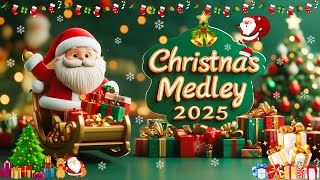 Christmas Songs Medley 2025 🎅🎁 Best Christmas Songs Of All Time [upl. by Gold]