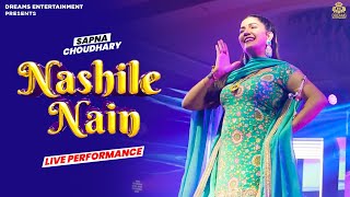 Nashile Nain  Sapna Choudhary Dance Performance  Haryanvi Song 2022 [upl. by Votaw297]