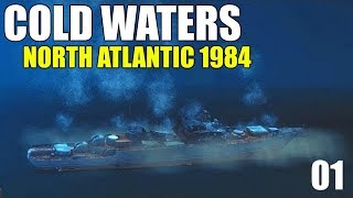 Cold Waters North Atlantic 1984 Campaign 01 Modern Submarine [upl. by Nance335]