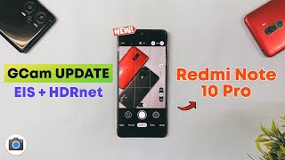 📸Redmi Note 10 Pro  Gcam Update EIS  HDRnet [upl. by Nickles]