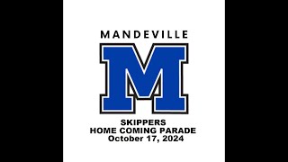 MANDEVILLE HIGH SCHOOL SKIPPERS Home Coming Parade  October 17 2024  Mandeville LA [upl. by Felicia247]