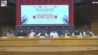 Curtain Raiser Press Conference on International Film Festival Of India 2024 [upl. by Napas]