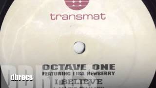 octave one featuring lisa newberry I believe magic juan mix [upl. by Ortrude67]