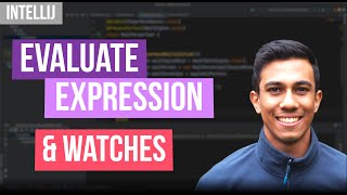 Using Evaluate Expression and Watches with IntelliJ [upl. by Odell836]