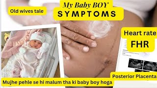 Baby BOY symptoms in my PregnancyHeart rateposteriorEarly symptoms [upl. by Rigby535]