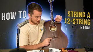 How to String 12 String Guitar  Everything You NEED To Know [upl. by Sinned]