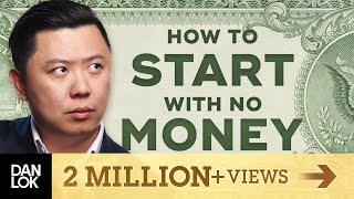 How To Start With No Money [upl. by Liemaj]