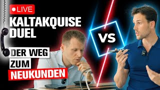 Kaltakquise am Telefon  Live Cold Calling Duell [upl. by Hashimoto]