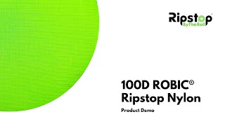 100D ROBIC® Ripstop Nylon  Fabric Demo Video [upl. by Aivon]