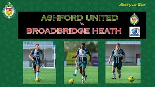 Ashford United Vs Broadbridge Heath Highlights plus reaction from Ashford Manager Danny Kedwell [upl. by Normandy]