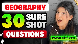 Geography TOP 30 questions for Class 10🔥 Don’t study Anything after this 😎 Class 10 [upl. by Nnaeel]