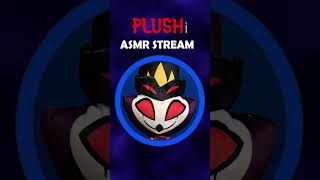 Plushi Stolas ASMR stream [upl. by Audry]