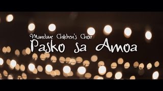 Pasko sa Amoa Official Music Video [upl. by Meerek]