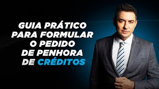 Como elaborar o pedido de penhora de créditos [upl. by Carrie926]