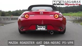 MAZDA ROADSTER DBAND5RC HKS LEGAMAX Sports [upl. by Dnilazor]