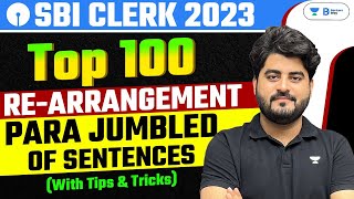 SBI Clerk 2023  English Top 100 Rearrangement Para Jumbled Sentences  English by Vishal Parihar [upl. by Curcio]