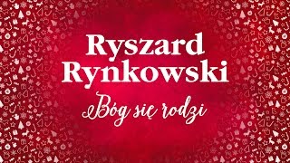 Ryszard Rynkowski  Bóg się rodzi [upl. by Armelda]