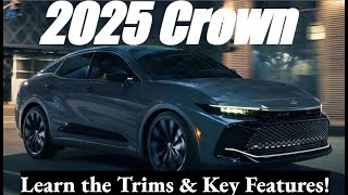 2025 Toyota Crown Trims Key Features amp More [upl. by Pappas]