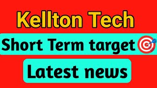 Kellton Tech share  kellton tech share latest news today  kellton tech share price target [upl. by Raquel590]