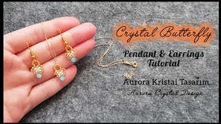 Kelebek küpe ve kolye ucu yapımı Crystal butterfly earrings pendant making Beads jewelry tutorial [upl. by Sahcnip]