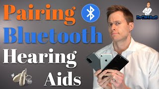 How to Pair Your Bluetooth Hearing Aids to Your Smartphone or Tablet  Bluetooth Pairing Guide [upl. by Erickson]