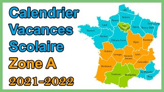 Calendrier scolaire zone A vacances scolaires 2021 2022 [upl. by Milone]