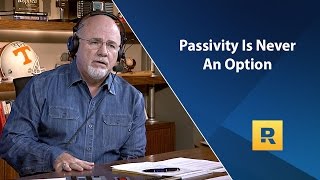 Passivity Is NEVER An Option  Dave Rant [upl. by Ehcropal]