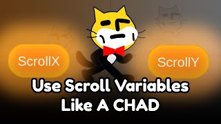 How To Use ScrollX amp Y Variables In SCRATCH  Like A CHAD [upl. by Frayne]