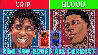 Can You Guess If The Rapper is Crip 🟦 Or Blood 🟥 Hard Rap Quiz 999 Will Fail  Rap Quiz 2023 [upl. by Dolan]