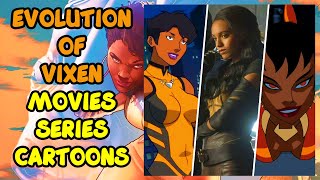 EVOLUTION of VIXEN In Movies Series and Cartoons 20042022 [upl. by Arrais841]