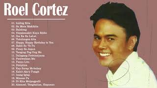 Best Songs of Roel Cortez Full Album  Roel Cortez Mix NonStop 2023  Tagalog Love Songs Of All Time [upl. by Timofei334]