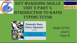 NSQF LearnNSQFIT Keyboardingskills Keyboarding Skills  Rapid typing Tutor  NSQF IT Class IX [upl. by Mandler]