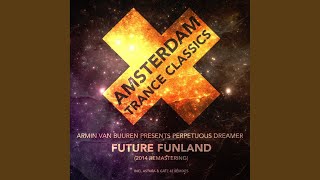 Future FunLand Extended 12inch Remastering 2014 [upl. by Janicki]