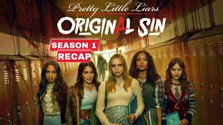 Pretty Little Liars Original Sin Season 1 Recap [upl. by Teeniv598]