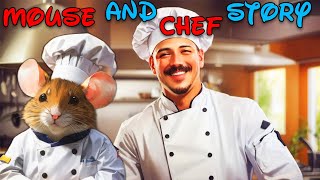 Mouse And Chef Story  Fairy Tales For Kids In English [upl. by Jocelyn85]