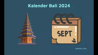 Kalender Bali September 2024 PDF Lengkap [upl. by Cordelia455]