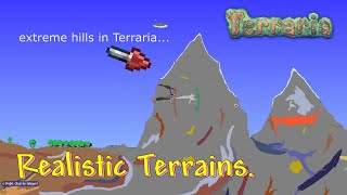 Terraria  Realistic Terrain  Realistic Terraria not really [upl. by Orin134]